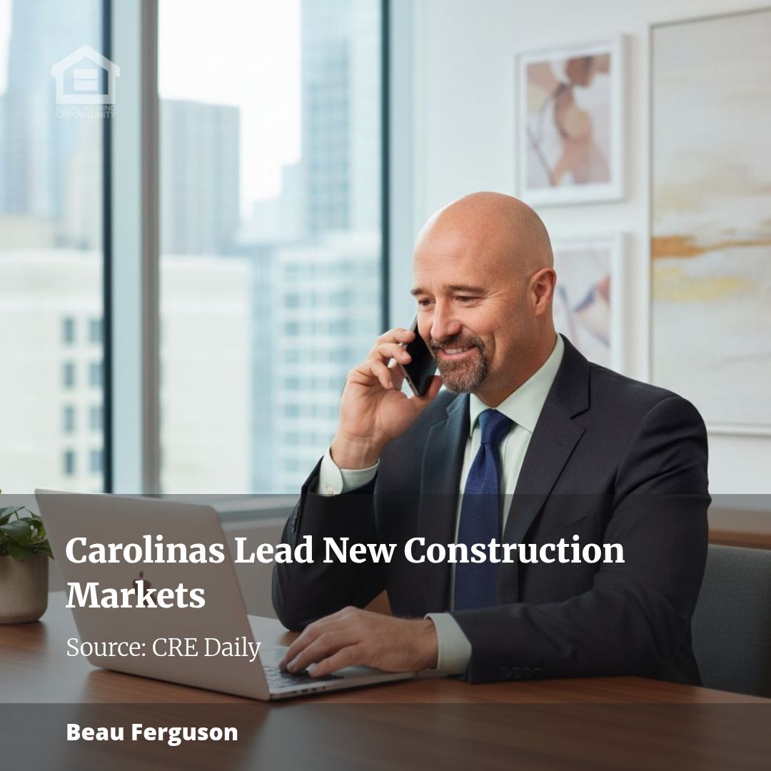 Carolinas Dominate Top Markets for New Construction